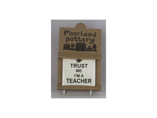 Moorland Pottery Coaster Trust Me I'm A Teacher