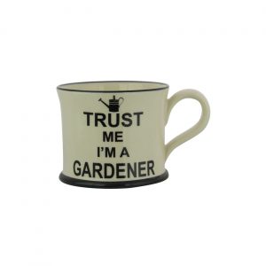 Moorland Pottery Mug Trust Me I'm A Gardener