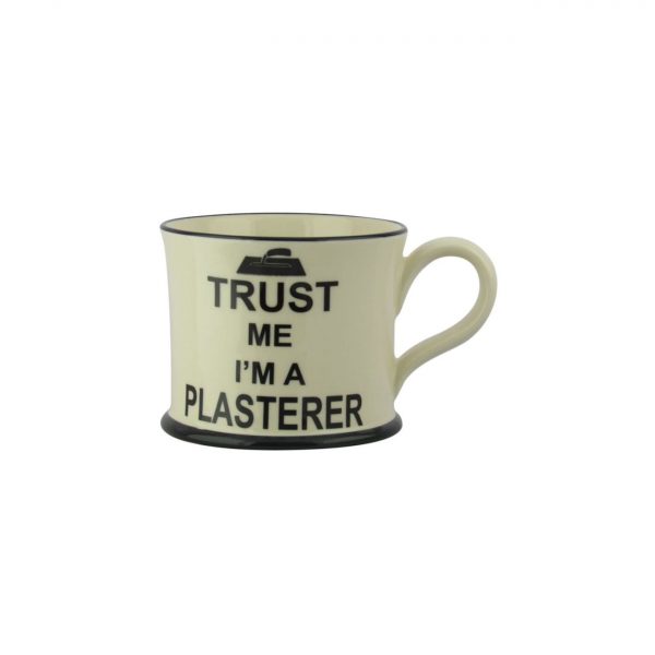 Moorland Pottery Mug Trust Me I'm A Plasterer