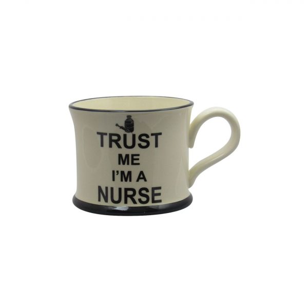 Moorland Pottery Mug Trust Me I'm A Nurse