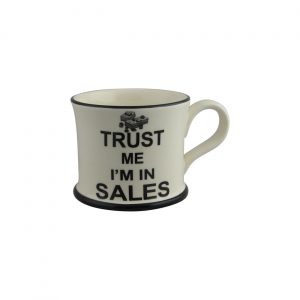Moorland Pottery Mug Trust Me I'm in Sales