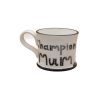 Champion Mum Design Mug Moorland Pottery